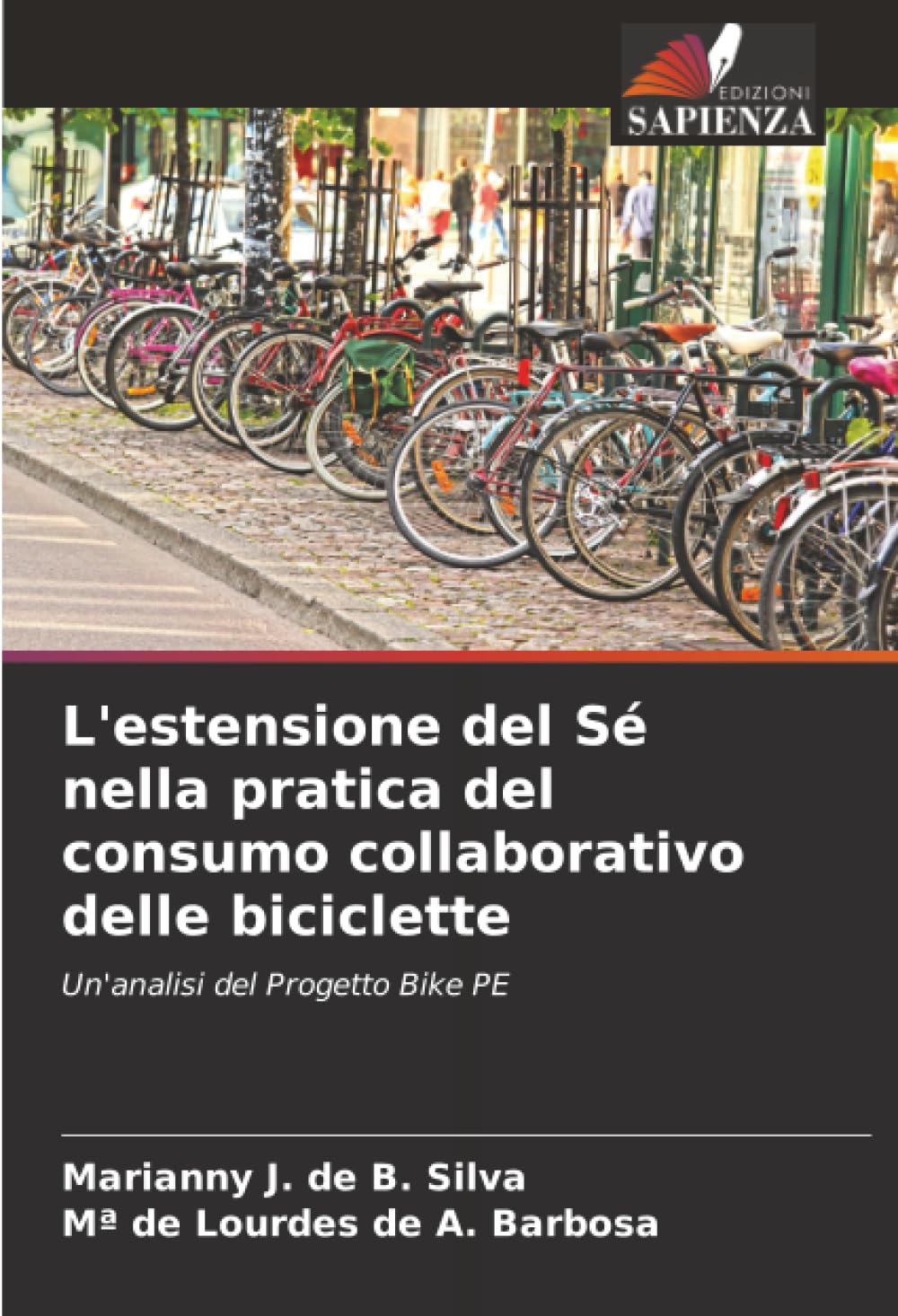 L'estensione del Sé nella pratica del consumo collaborativo delle biciclette: Un'analisi del Progetto Bike PE