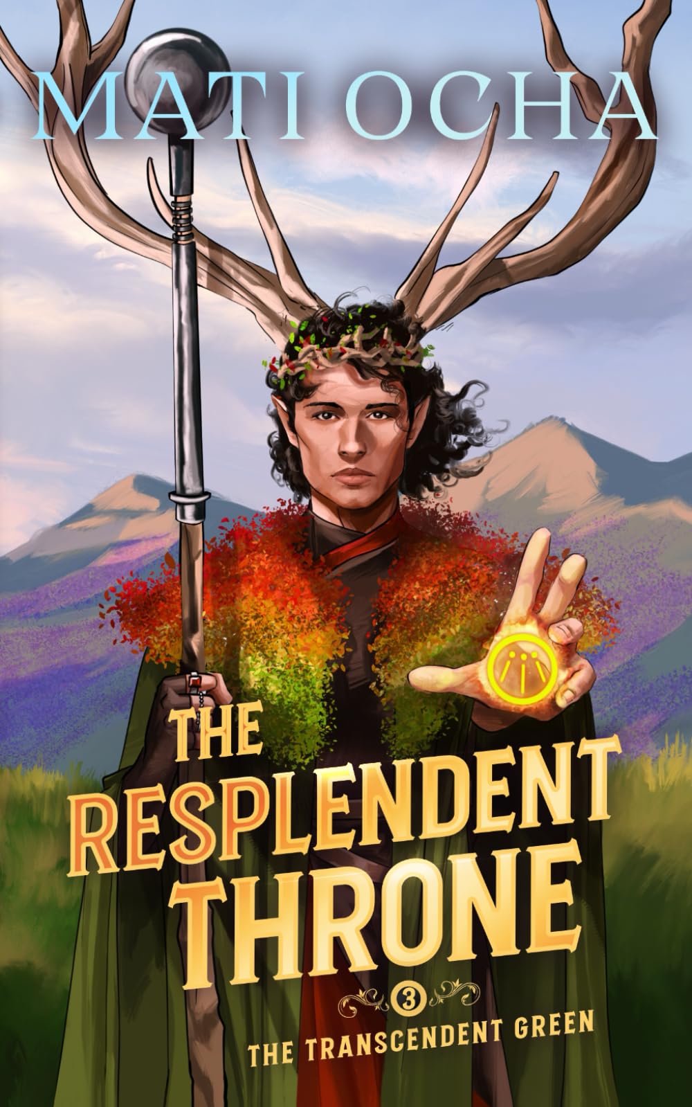 The Resplendent Throne: A LitRPG Adventure: 3 (The Transcendent Green)