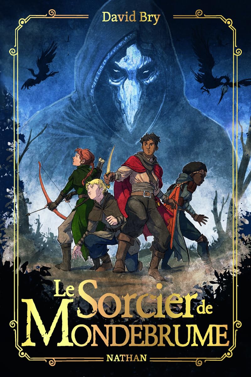 Le sorcier de Mondebrume - Roman médiéval-​fantastique épique et sombre pour ado