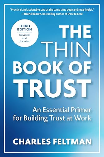 The Thin Book of Trust, Third Edition: An Essential Primer