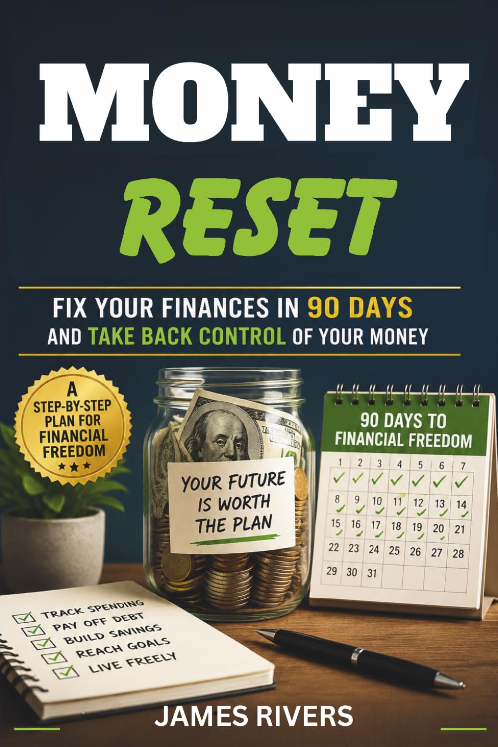 MONEY RESET: Fix Your Finances in 90 Days and Take Back Control of Your Money