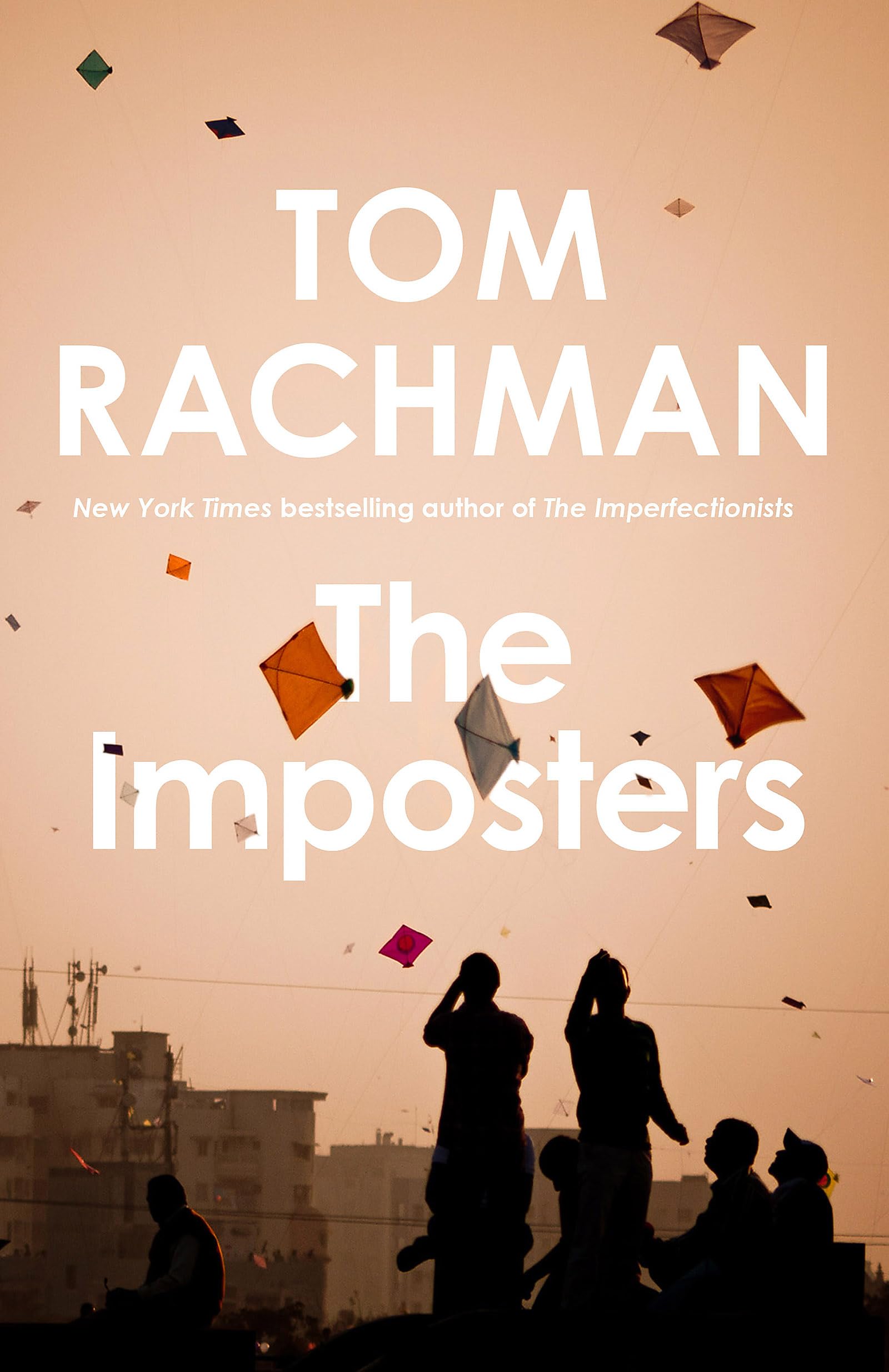 The Imposters: a novel
