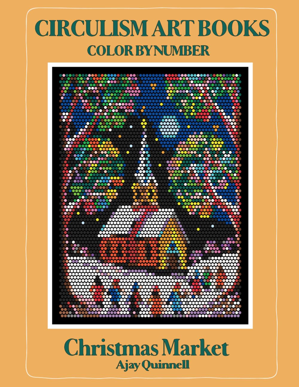 Christmas Market - Color by Number Book : Standard paper edition