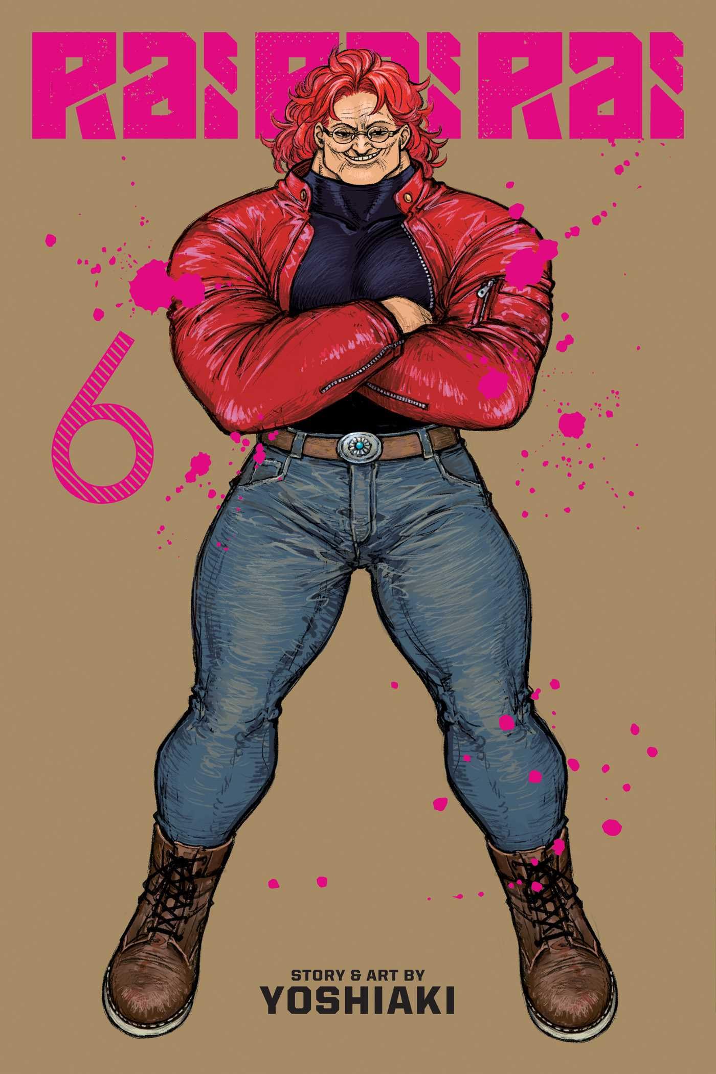 Rai Rai Rai, Vol. 6: Volume 6