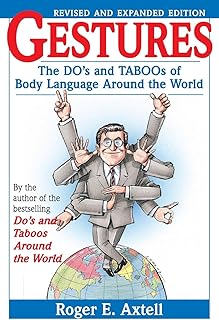 Gestures: The Do's and Taboos of Body Language Around the World