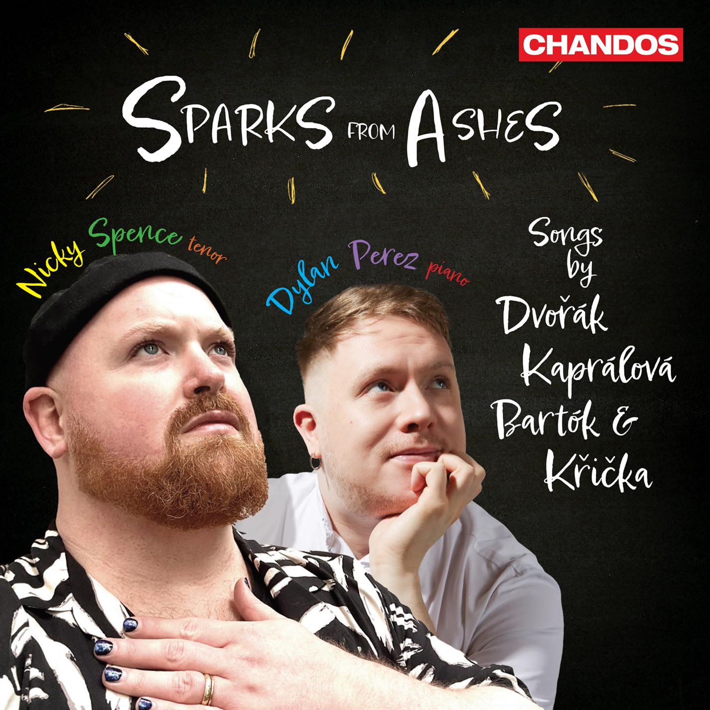 Sparks from Ashes - Songs by Antonin Dvorak; Vitezslava Kapralova; Bela Bartok; Jaroslav Kricka