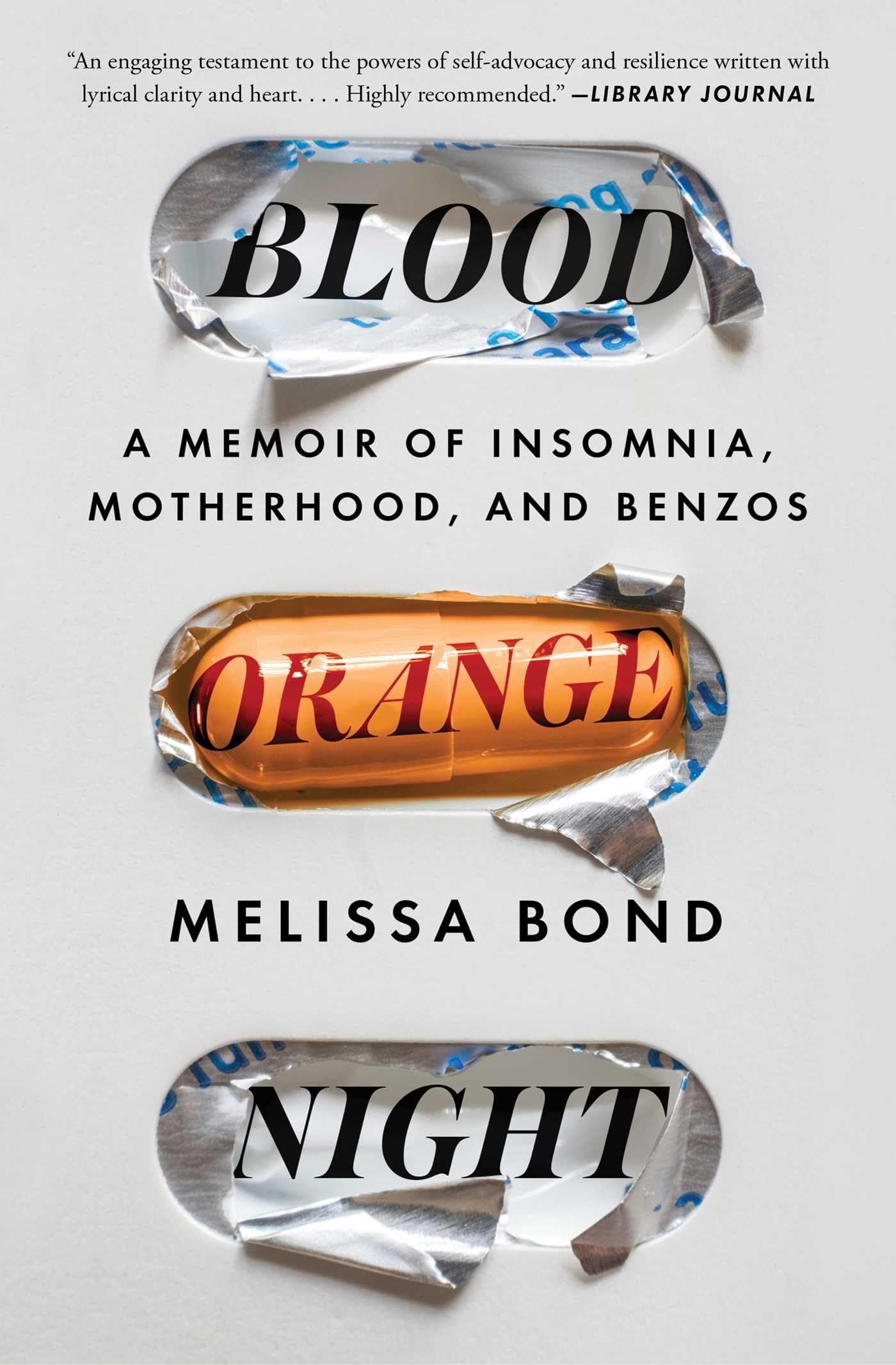 Blood Orange Night: My Journey to the Edge of Madness