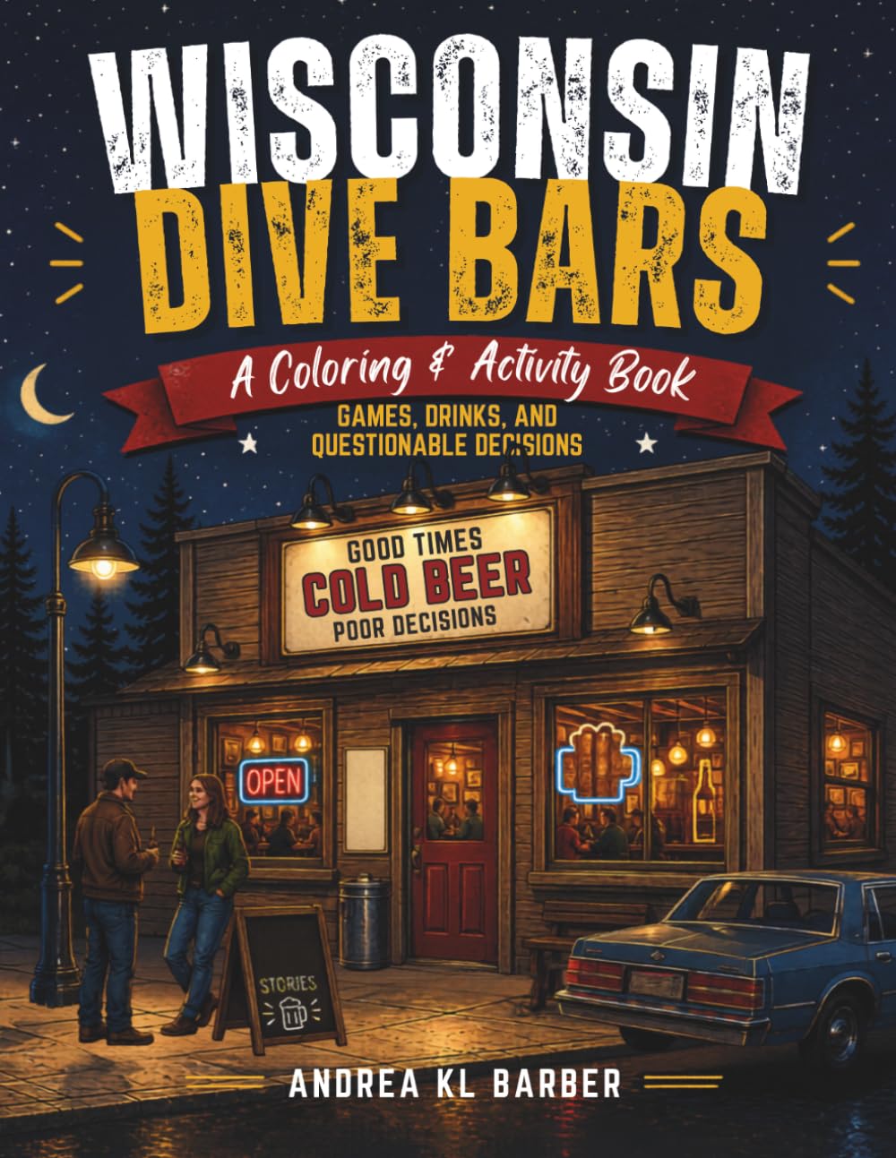 Wisconsin Dive Bars - A Coloring and Activity Book