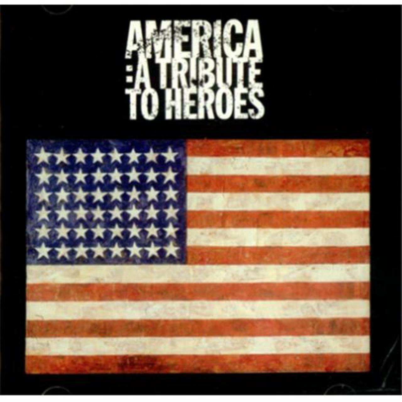 America : A Tribute To Heroes