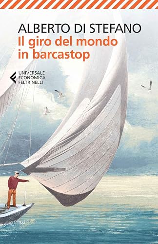 Il giro del mondo in barcastop