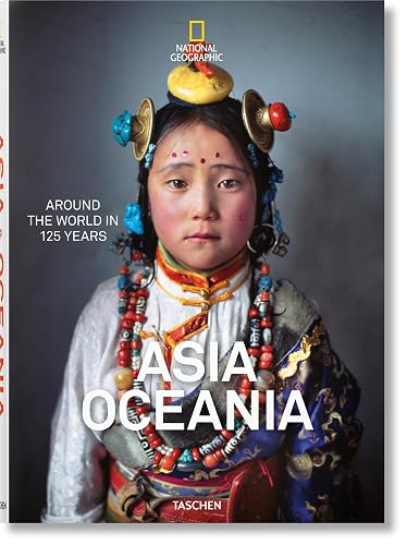 National Geographic. La vuelta al mundo en 125 años. Asia