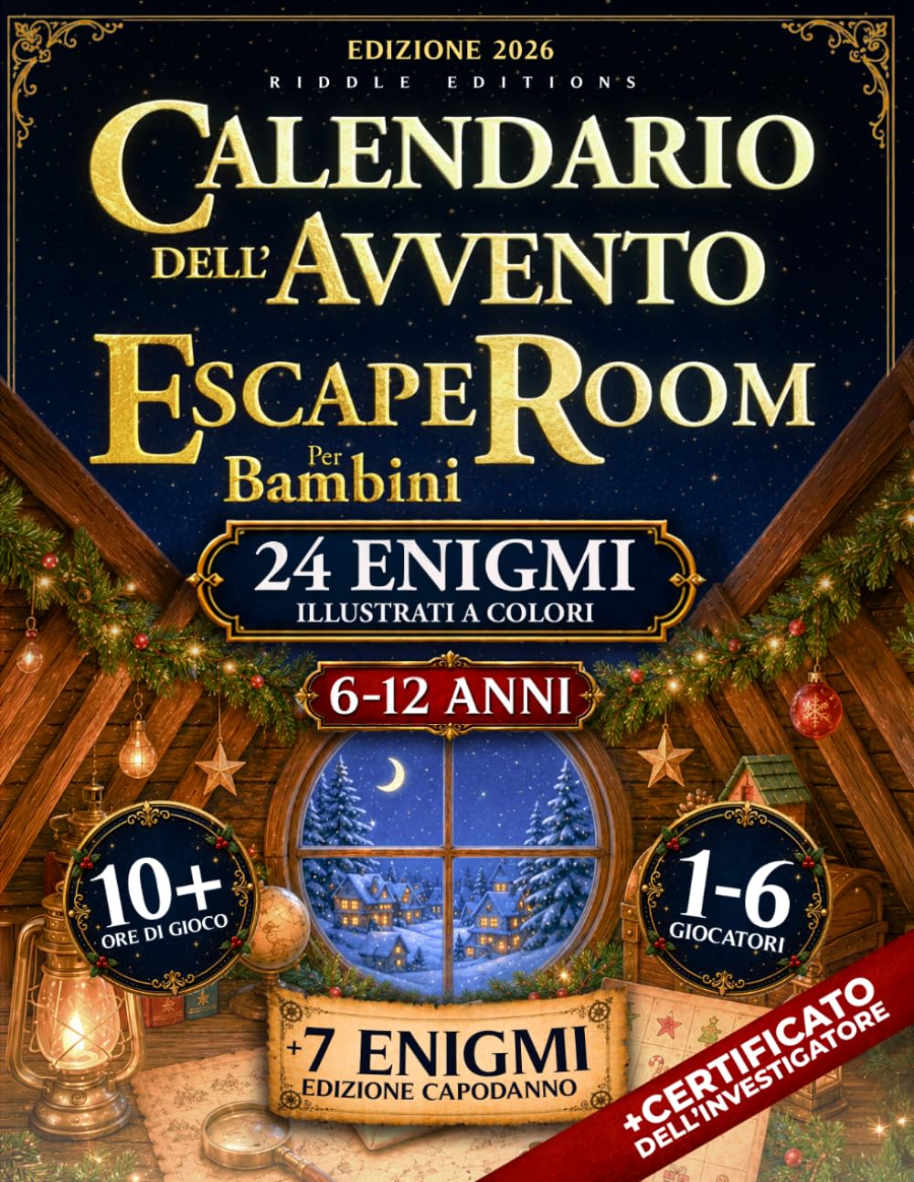 CALENDARIO DELL'AVVENTO ESCAPE ROOM PER BAMBINI (6-12 anni): 24 Enigmi Illustrati a Colori | Il Regalo Perfetto che Allena Logica, Creatività e ... | 10+ Ore di Gioco (Riddle Christmas Series)