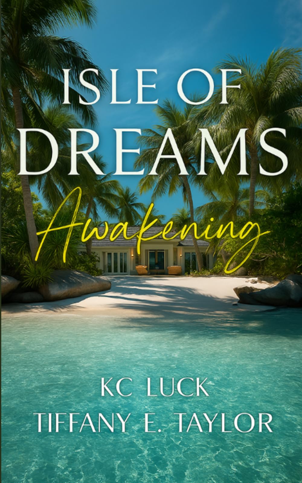 Isle of Dreams: Awakening: 1