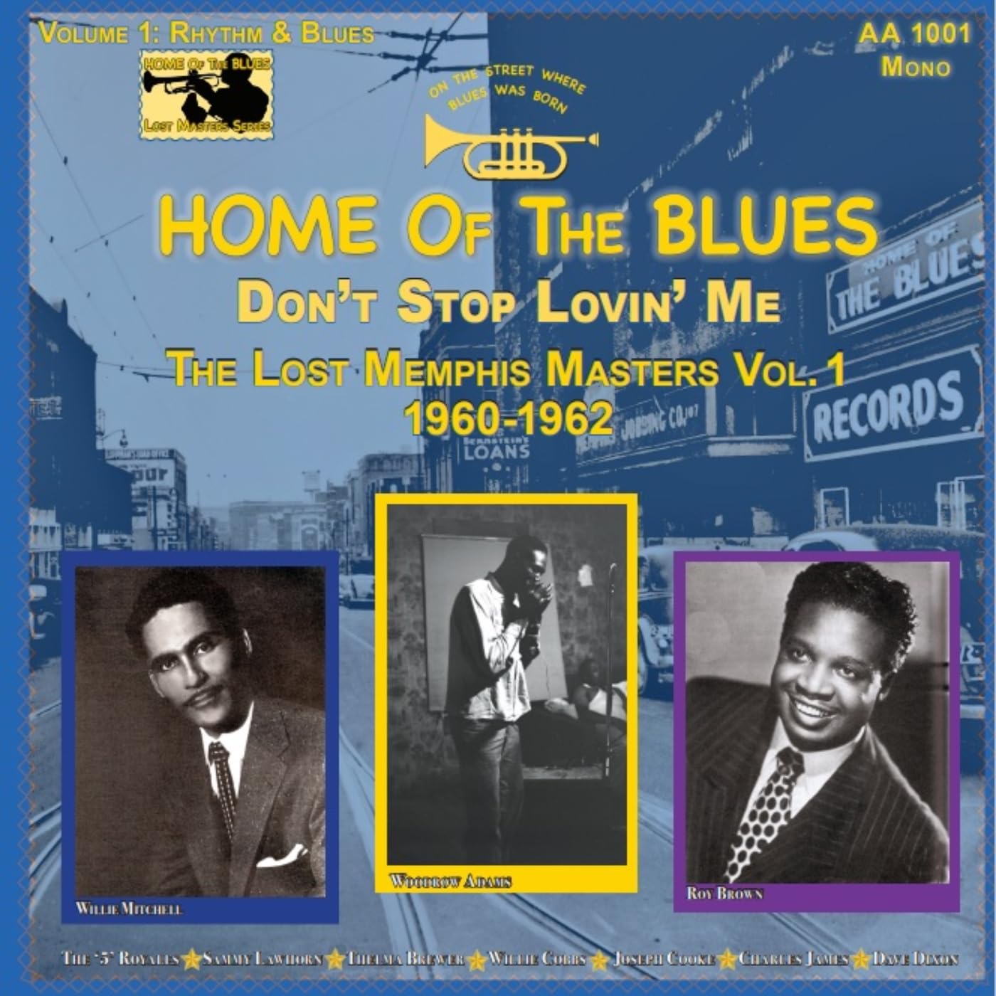 Home of the Blues: Don't Stop Lovin' Me The Lost Memphis Masters Vol. 1 1960 - 1962 [VINYL]