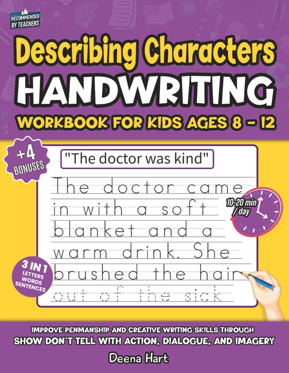 Describing Characters Handwriting Workbook for Kids Ages 8-12: Improve Penmanship and Creative Writing Skills through Show Don't Tell with Action, ... (Empowering Handwriting and Language Arts)