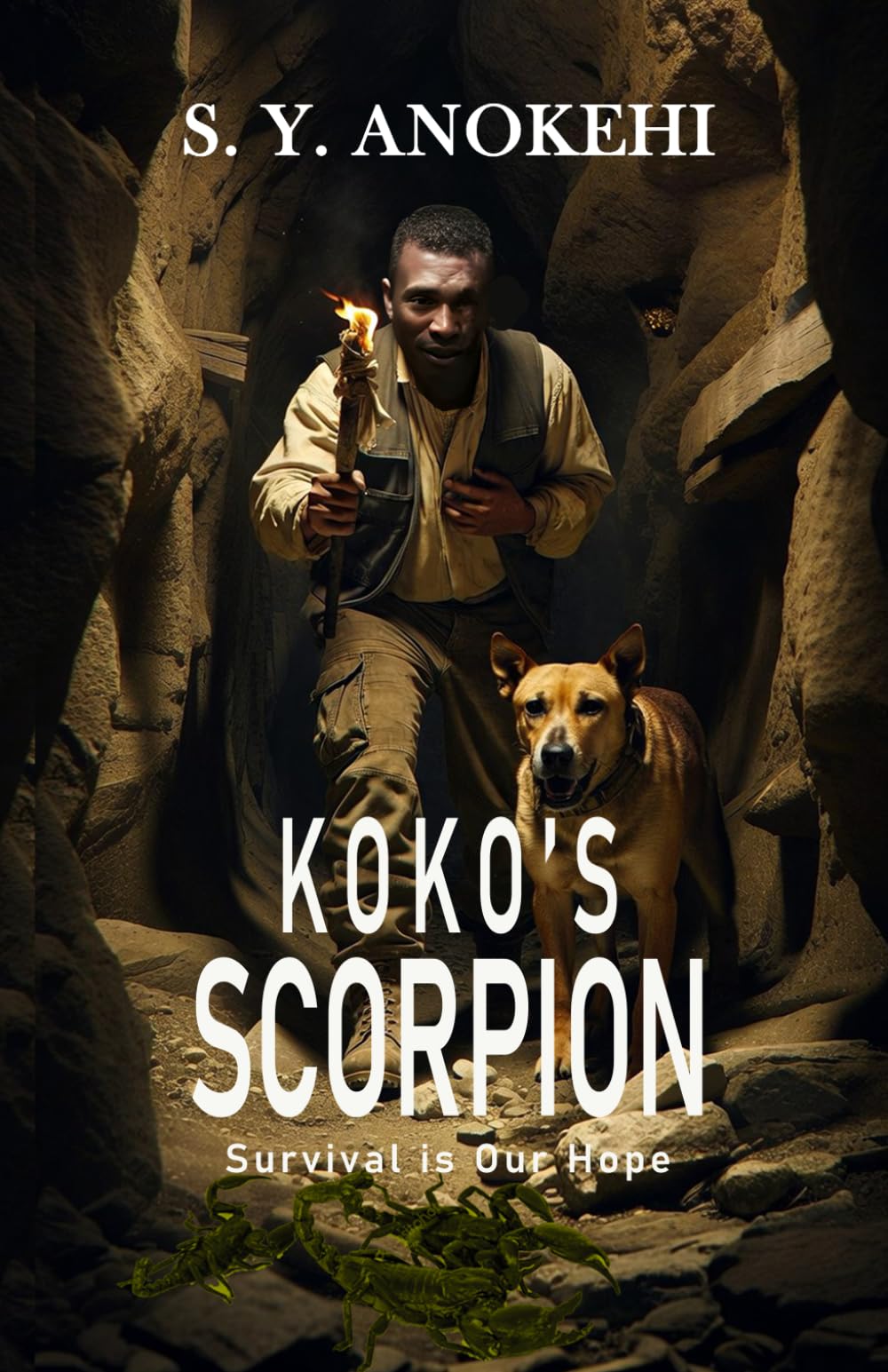 KOKO'S SCORPION: Survival is Our Hope- Scorpions, Poverty, and a Dangerous Choice