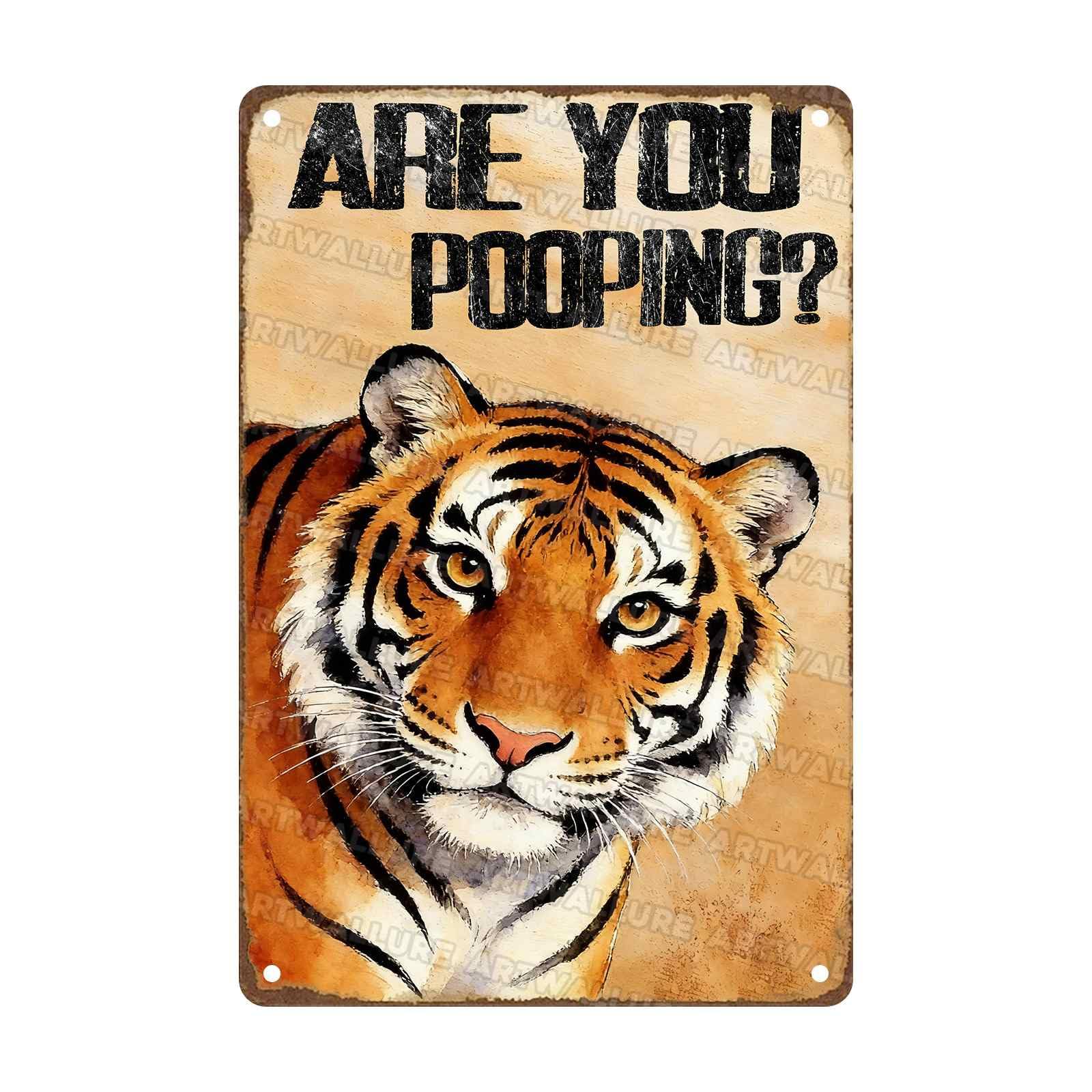 Are You Pooping Metal Sign Funny Tiger Wall Decor for Home Bathroom Poster Restroom Toilet Washroom 8x12Inch