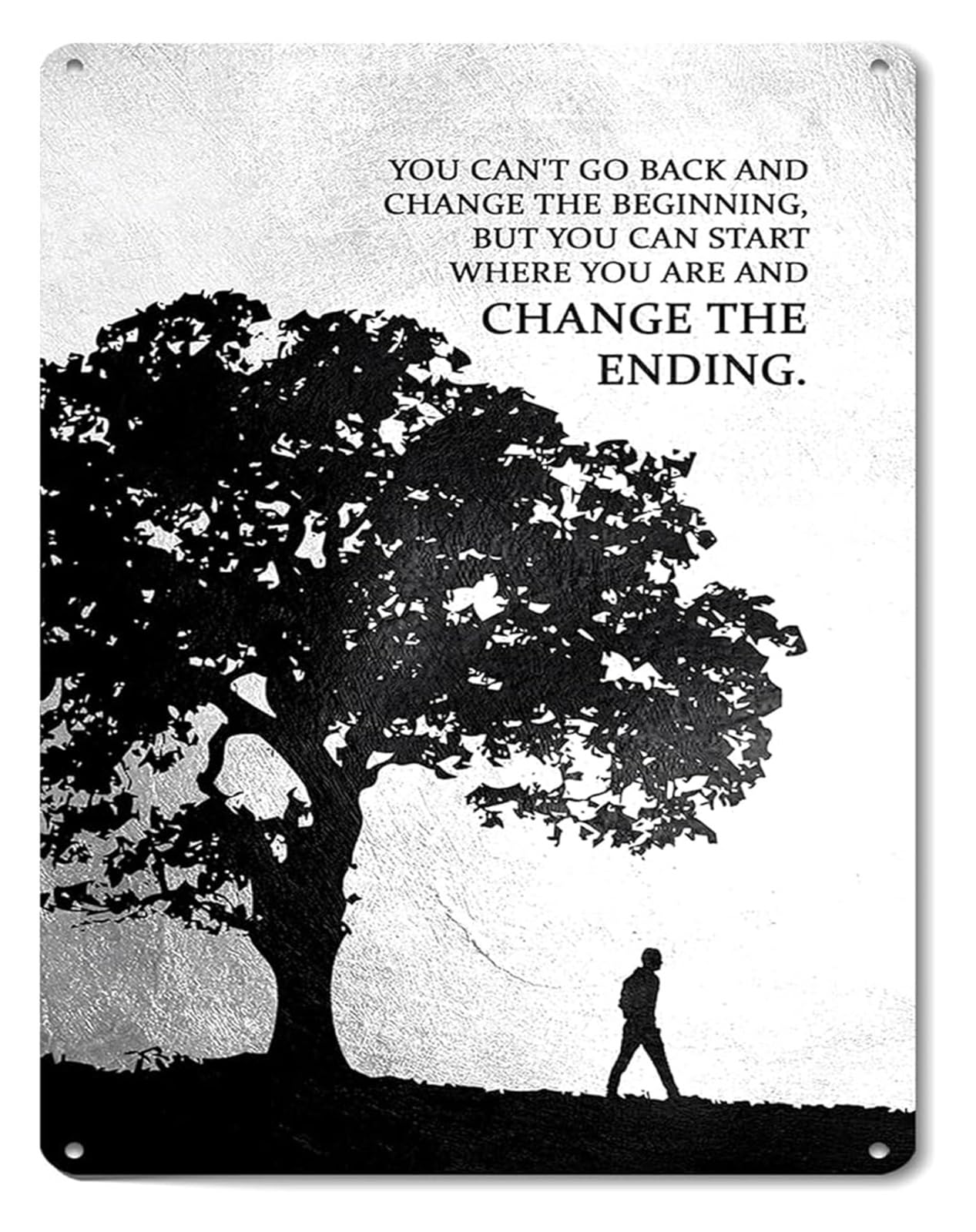 NWPNLXEA You Cannot Change The Beginning But You Can Start Now Inspirational Quote Metal Tin Sign Motivational Wall-Art for Home Office Study 8 X 12 in