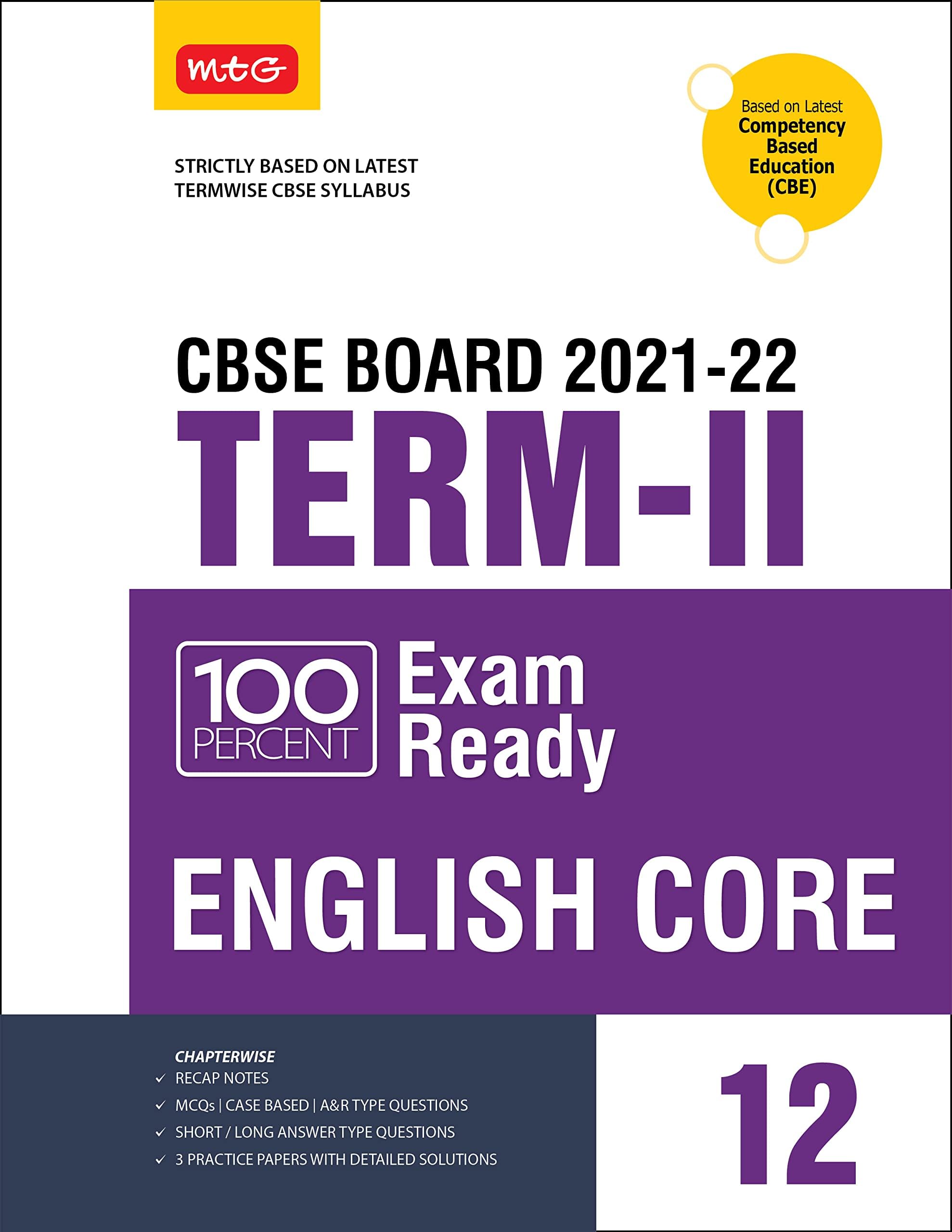 MTG 100 Percent Exam Ready English Term 2 Class 12 Book for CBSE Board Exam 2022 - MCQs, Case Based, Short / Long Answer type Questions