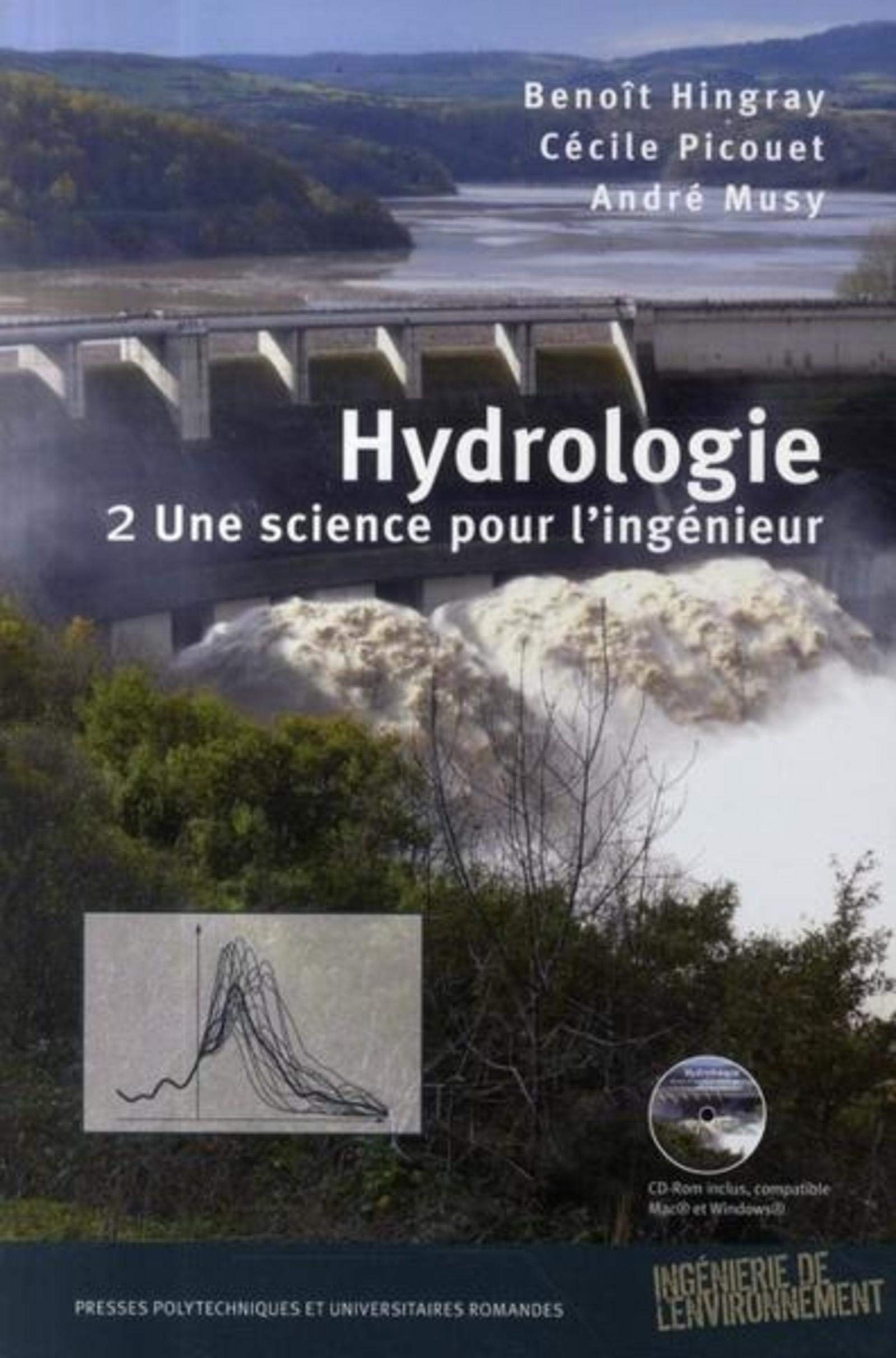 Hydrologie 2: Une science pour l'ingénieur