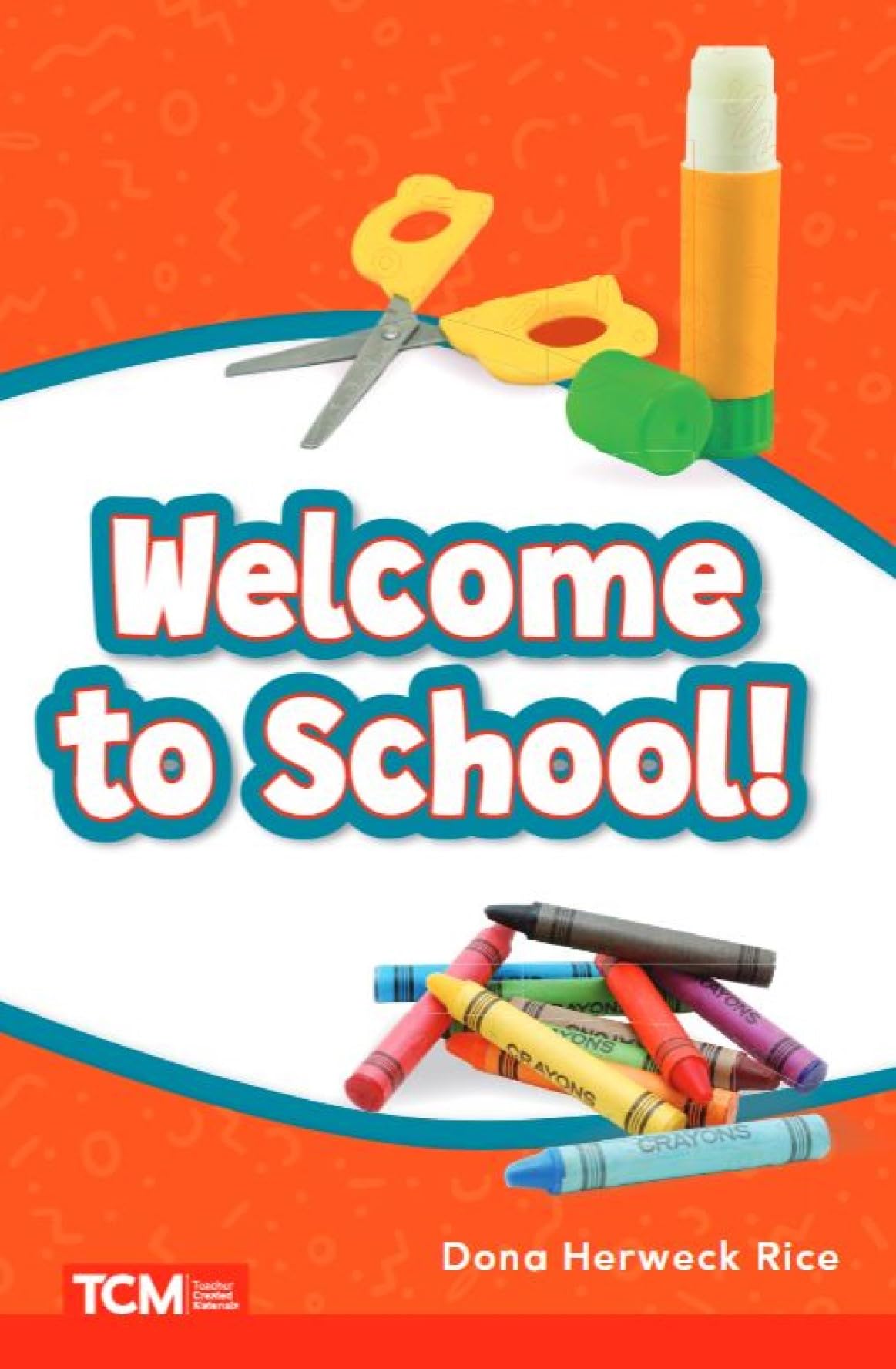 Welcome to School! (Get Ready Vocabulary Readers)