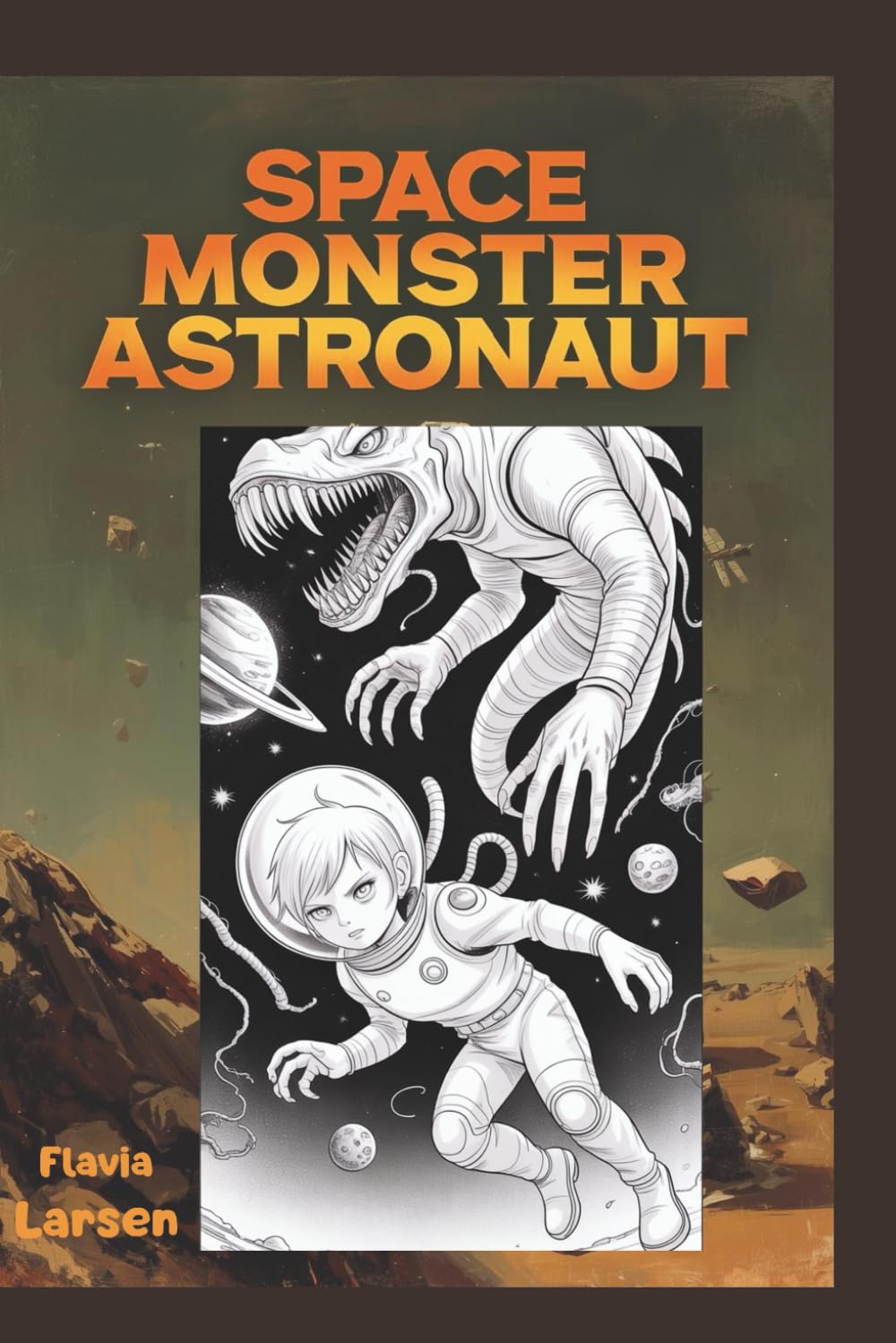 Space Monster Astronaut (The Little Drawer: Coloring Pages for Every Occasion)