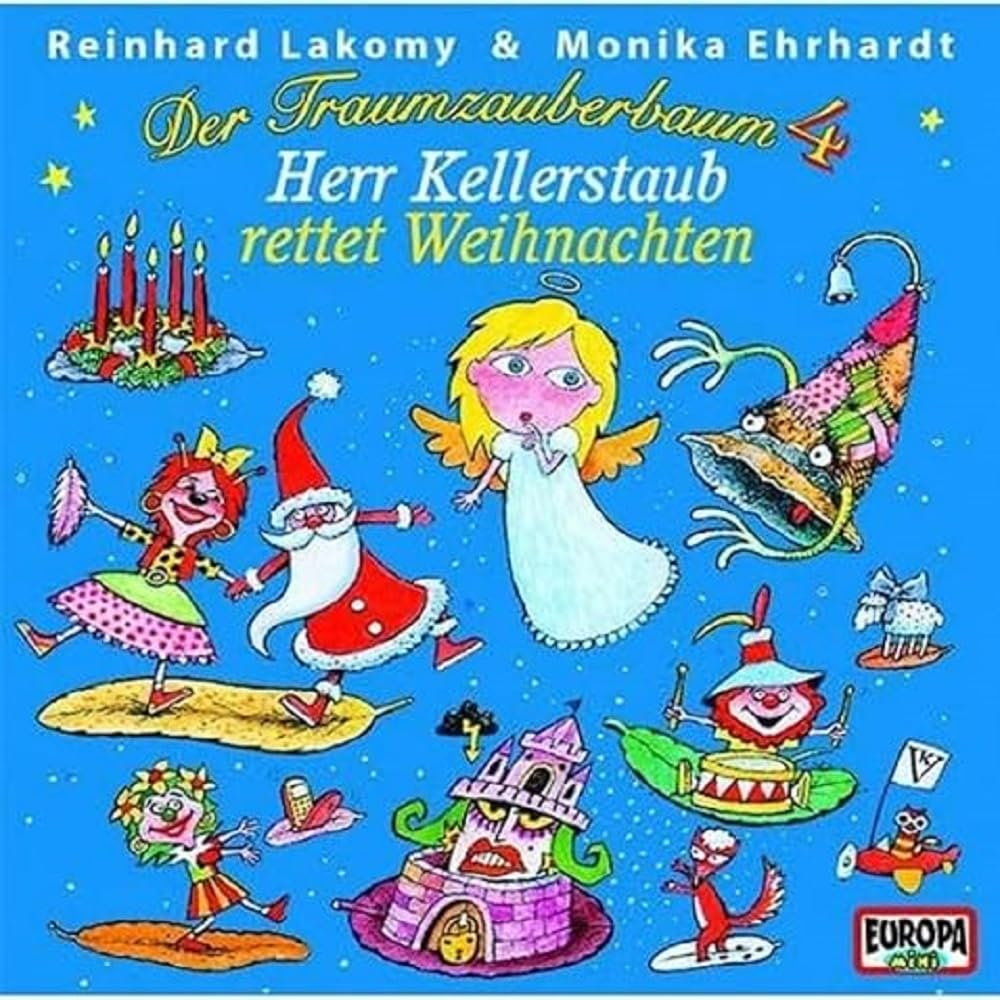 Der Traumzauberbaum 4: Herr Kellerstaub Rettet Wei