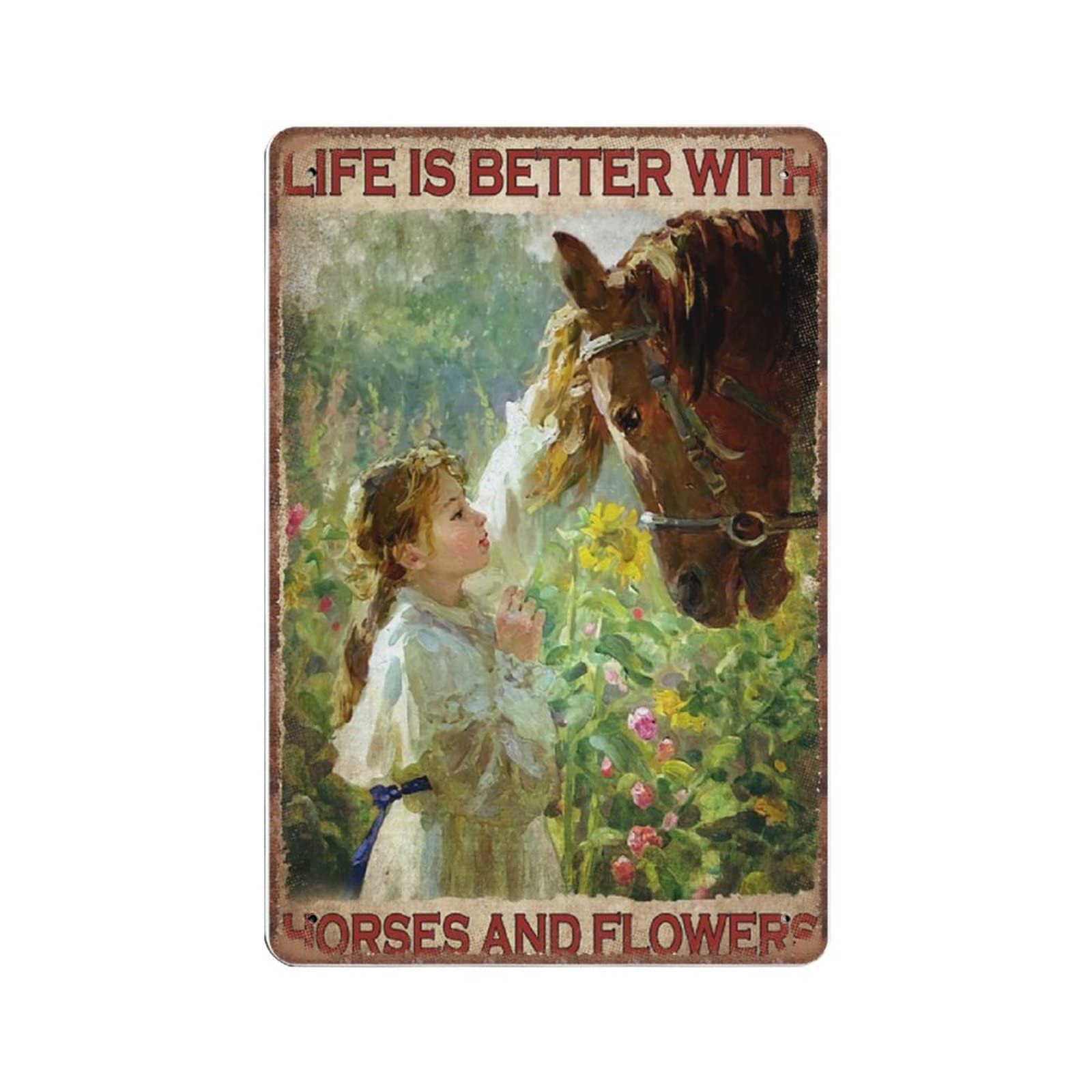 DAIERCY Funny Vintage Sign Life Is Better with Horses And Flowers Metal Tin Signs for Kitchen Garden Garage Bathroom Wall Decor 140X200 mm