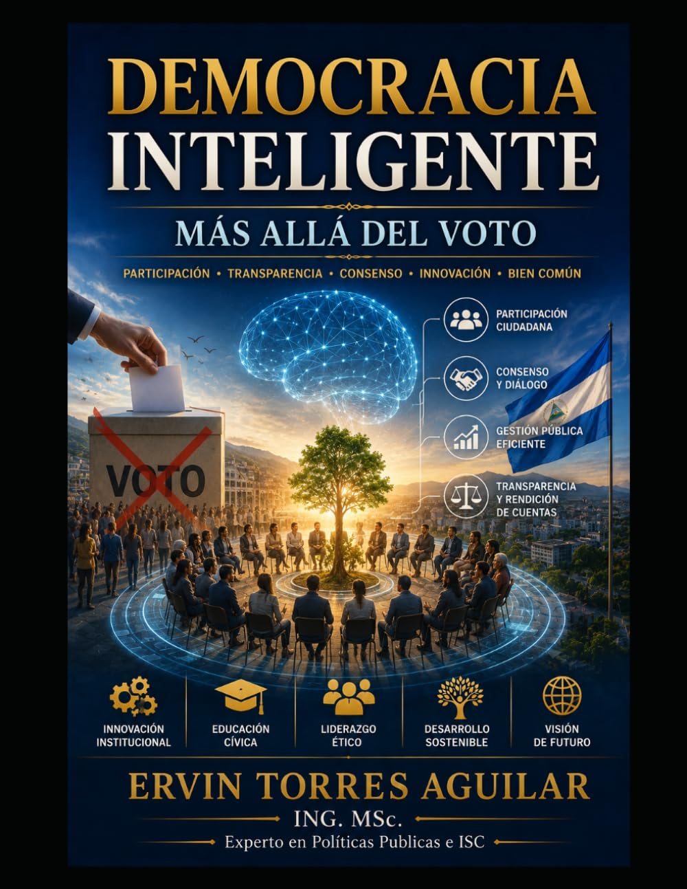 Democracia Inteligente: Más allá del voto (Campañas político electoral)