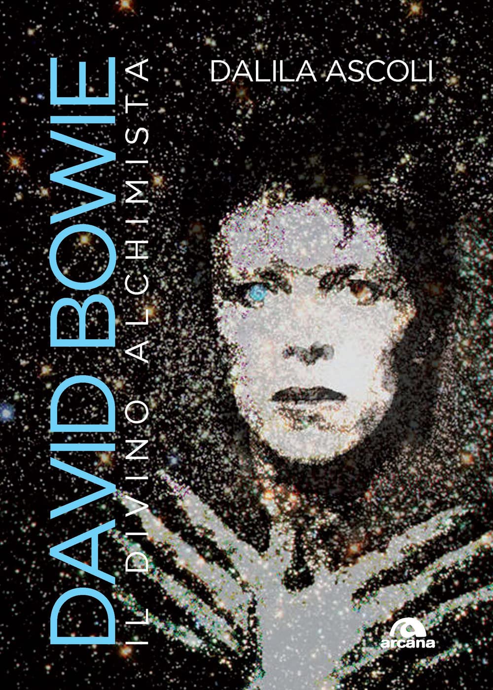 David Bowie. Il Divino Alchimista - 4