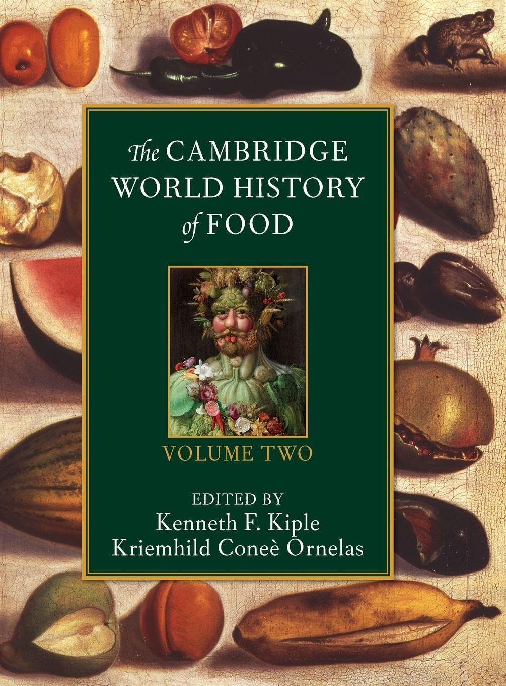 The Cambridge World History of Food: Part 2 (The Cambridge World History of Food 2 Part Boxed Hardback Set)
