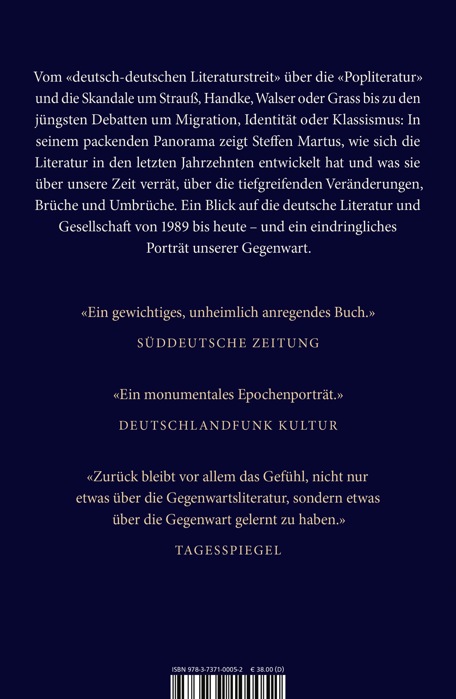 Erzählte Welt: Eine Literaturgeschichte der Gegenwart, 1989 bis heute | Steffen Martus zeichnet ein eindringliches Porträt unserer Zeit.