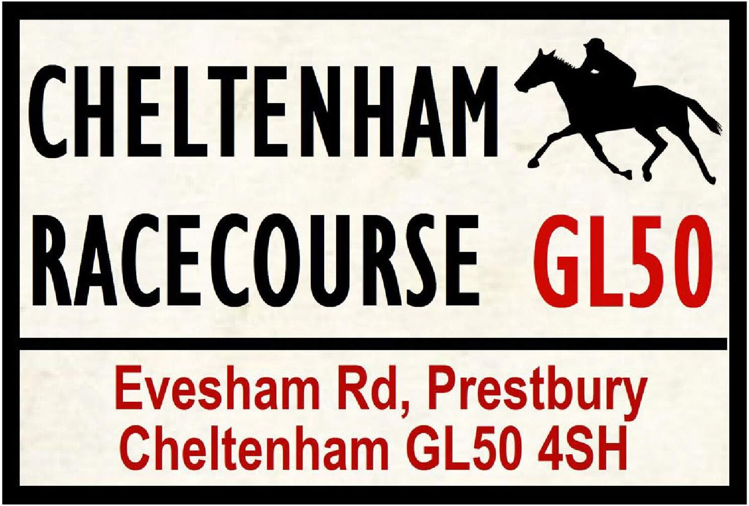 Horse Racing Road Signs (Cheltenham) Metal Sign 8x12 inches