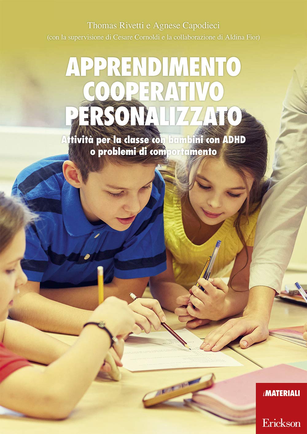 Apprendimento Cooperativo Personalizzato. Attività Per La Classe Con Bambini Con Adhd O Problemi Di Comportamento - 4