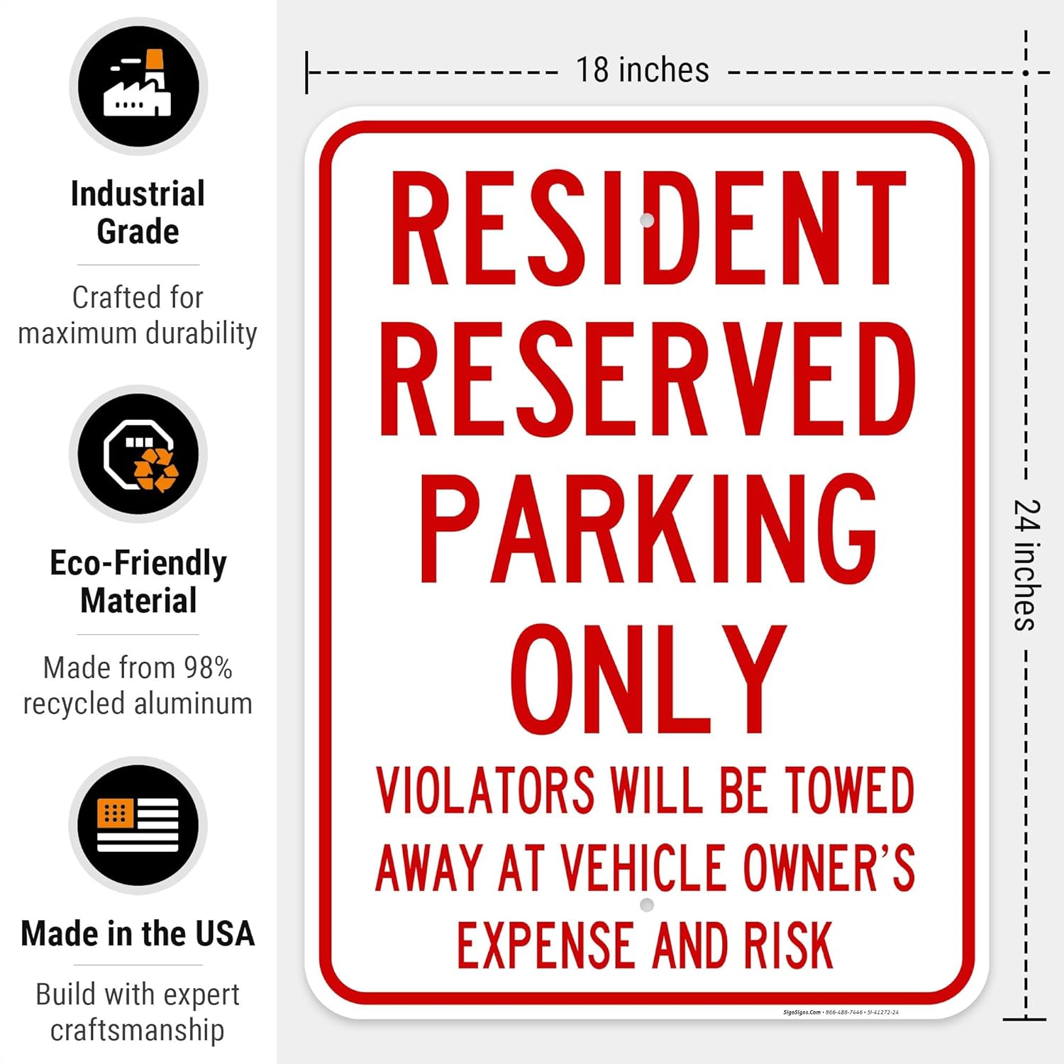 Resident Reserved Parking Only Sign, 18x24 Inches, Rust Free .063 Aluminum, Fade Resistant, Easy Mounting, Indoor/Outdoor Use, Made in USA