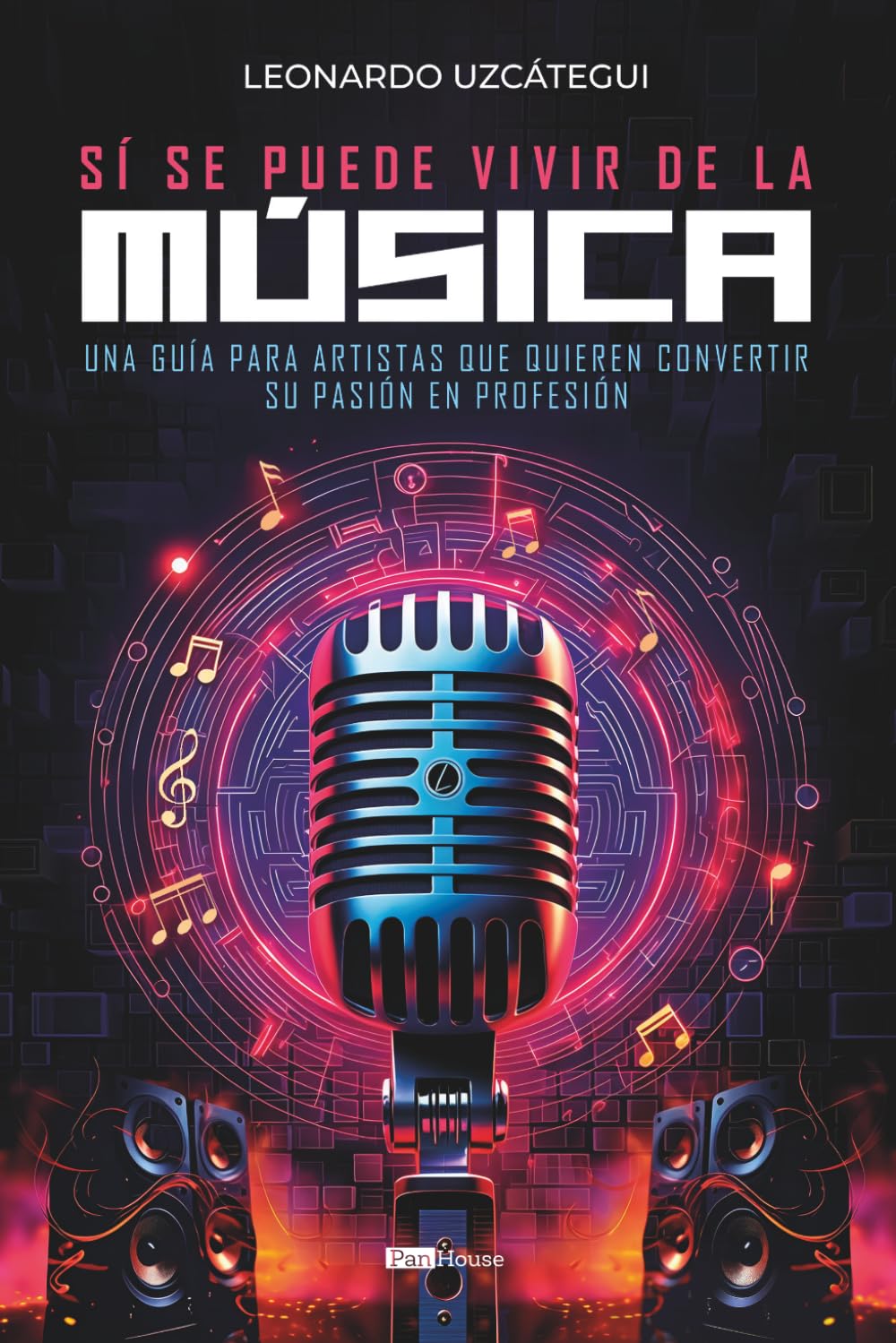 Sí se puede vivir de la música: Una guía para artistas que quieren convertir su pasión en profesión