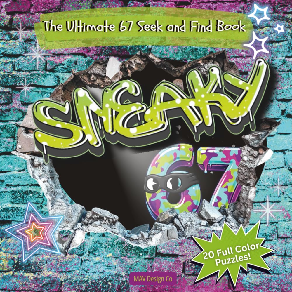 Sneaky 67 the Ultimate Seek and Find Activity Book, Hidden images to keep brain active, 8.5x8.x5 inches, Full Color: Hide and Seek Book to Keep Kids .