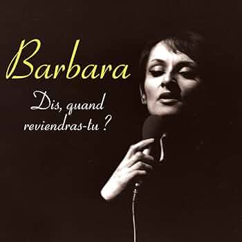Dis Quand Reviandras-Tu?: Barbara: Amazon.fr: CD et Vinyles}