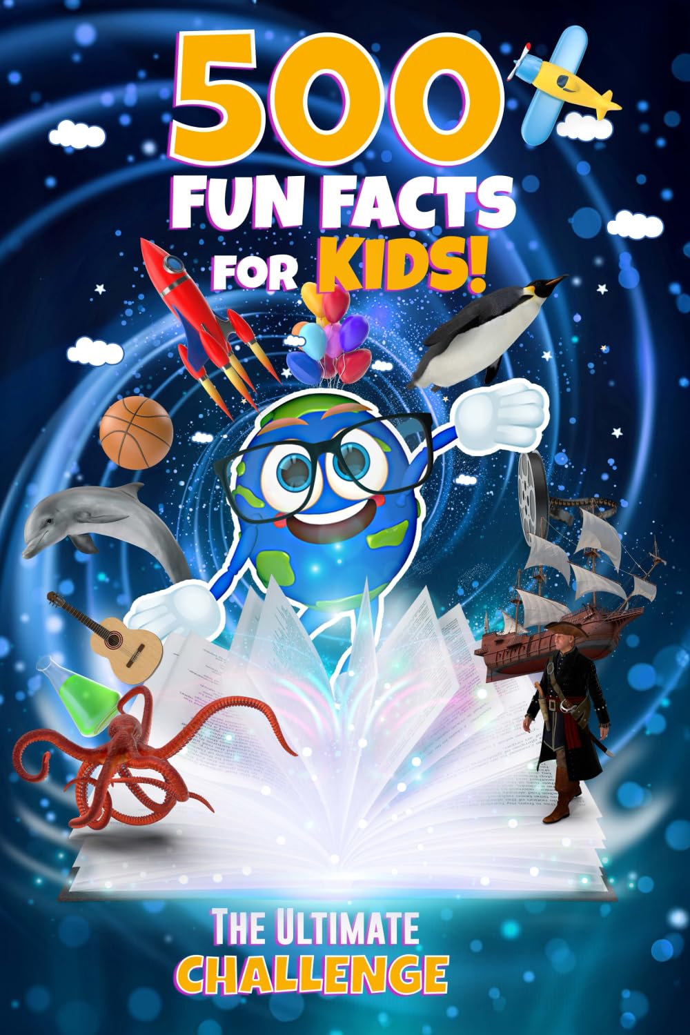 500 Fun Facts for Kids: The Ultimate Challenge