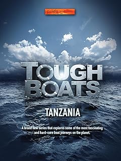 Tough Boats: Tanzania