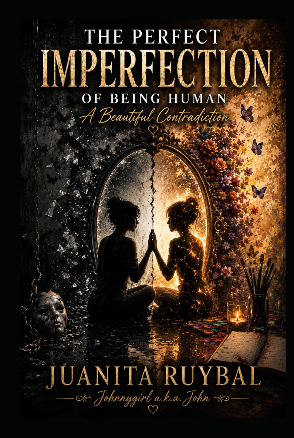 The Perfect Imperfection of Being Human: A Beautiful Contradiction