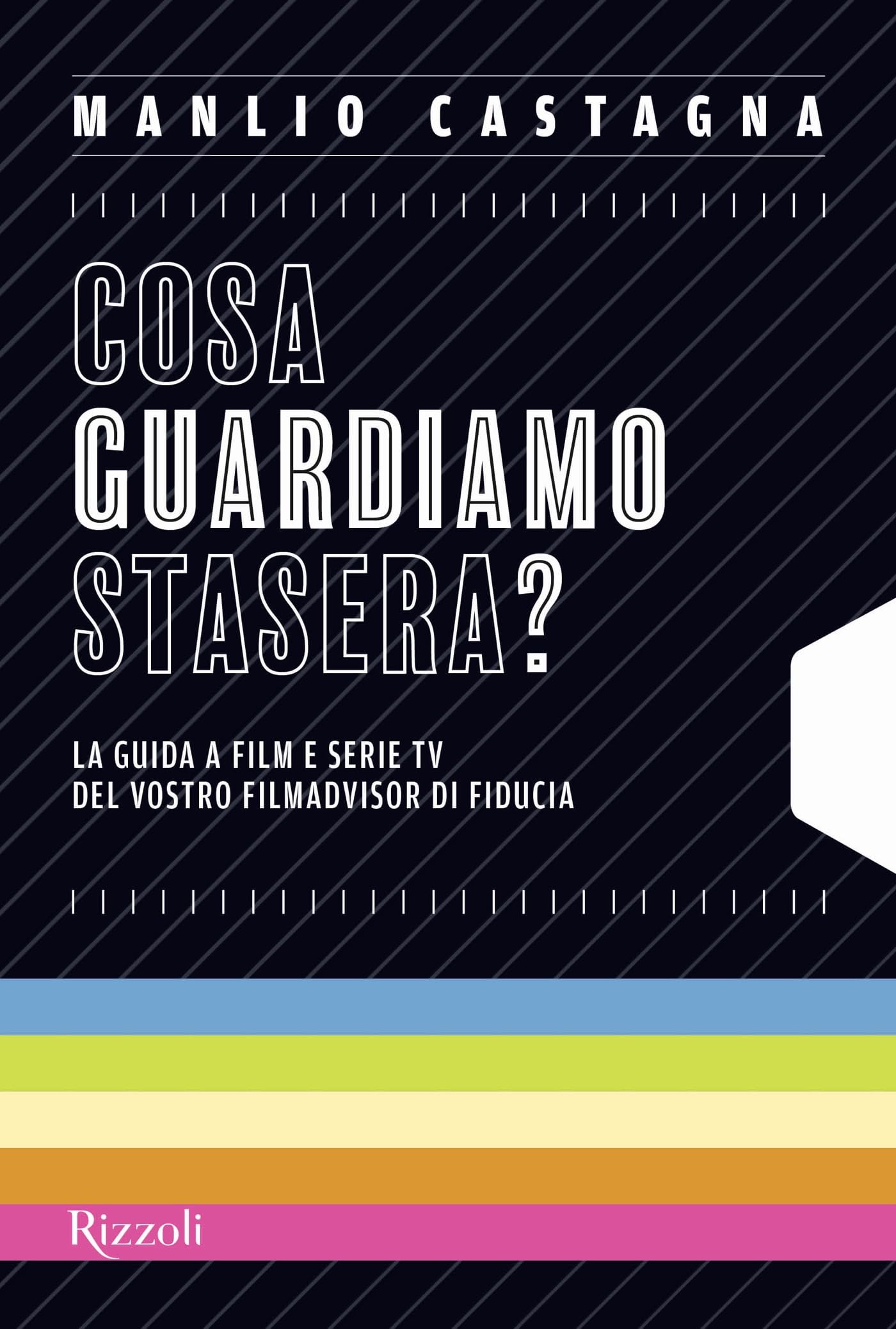 Livre de Recommandations Cinéma Italien Cosa guardiamo stasera pour Soirée TV Réussie
