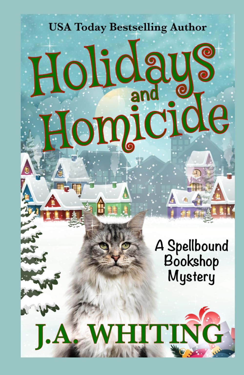 Holidays and Homicide (A Spellbound Bookshop Mystery)