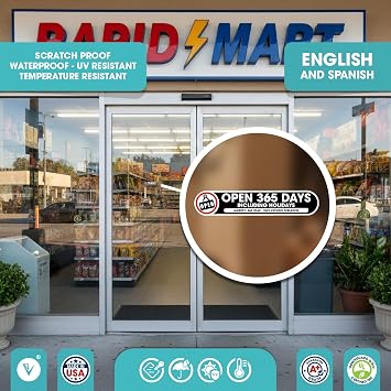 Open 365 Days Including Holidays Policy Sticker | Set of 2 Bilingual English & Spanish Store Hours Stickers | Small 1x5 Inch | Made in USA Outdoor Vinyl Business Signs (Small)