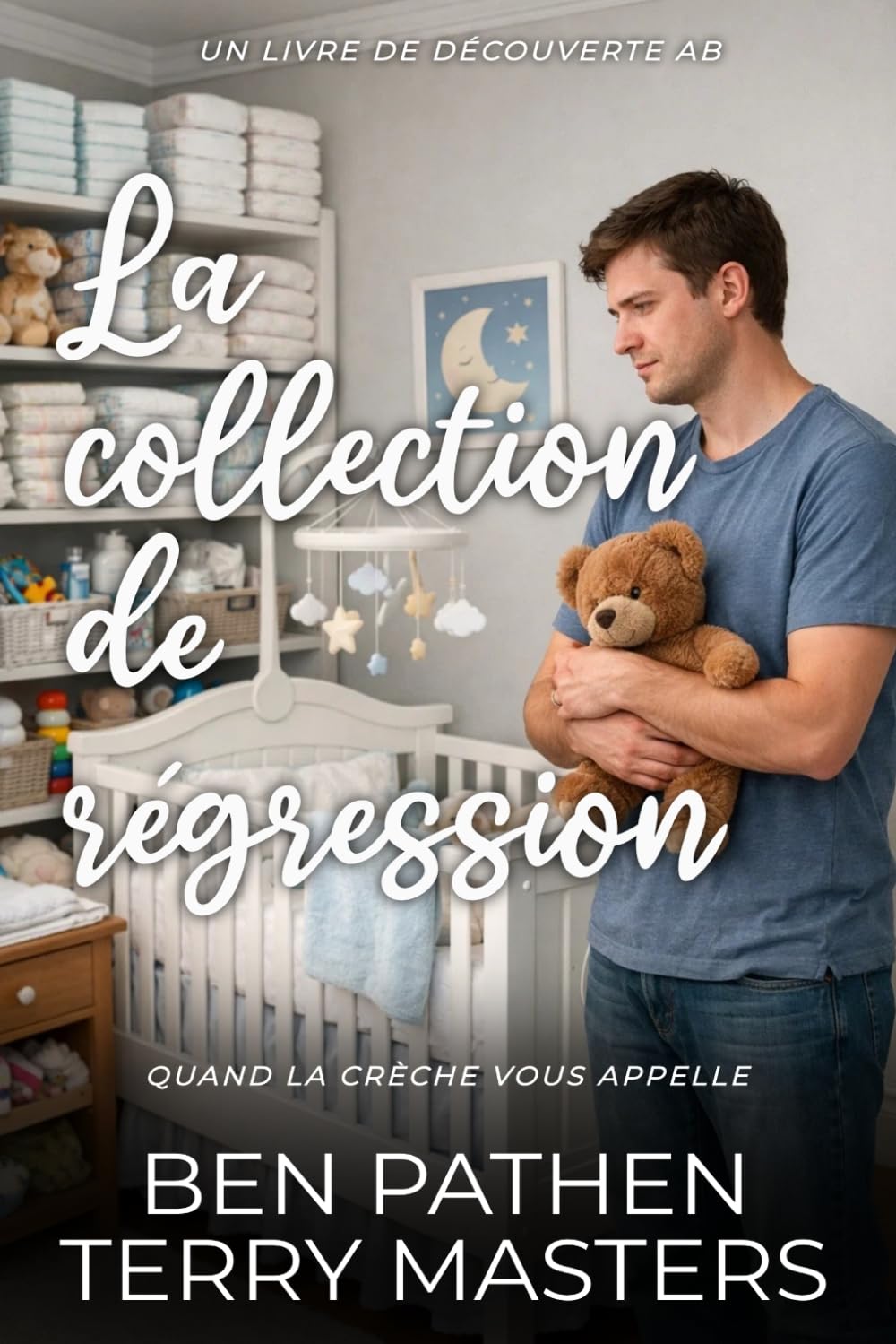 La collection de régression: Une collection de livres sur les couches de régression ABDL
