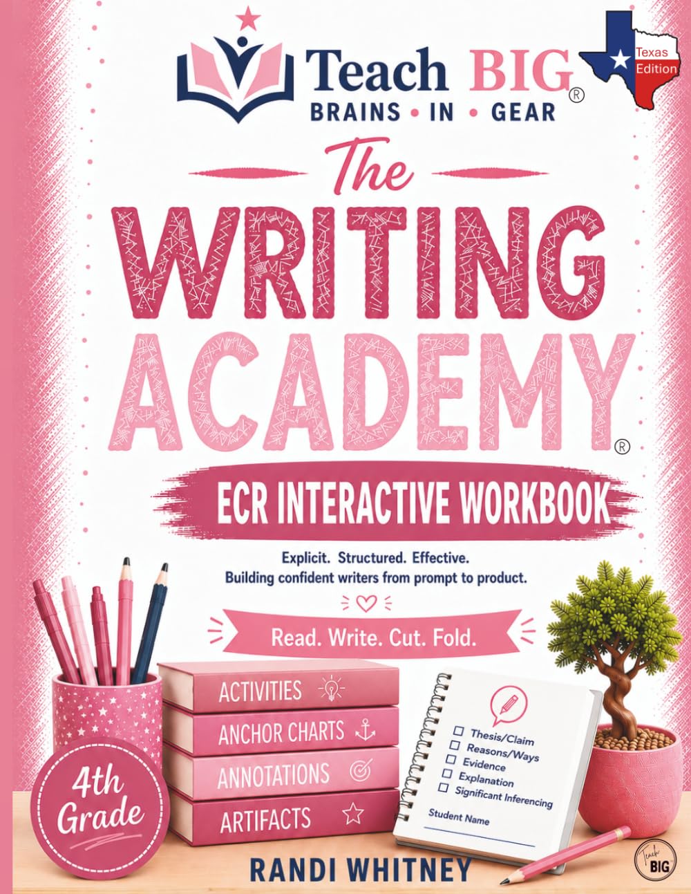 Writing an ECR Essay: 4th Grade Interactive Student Workbook (The Writing Academy)