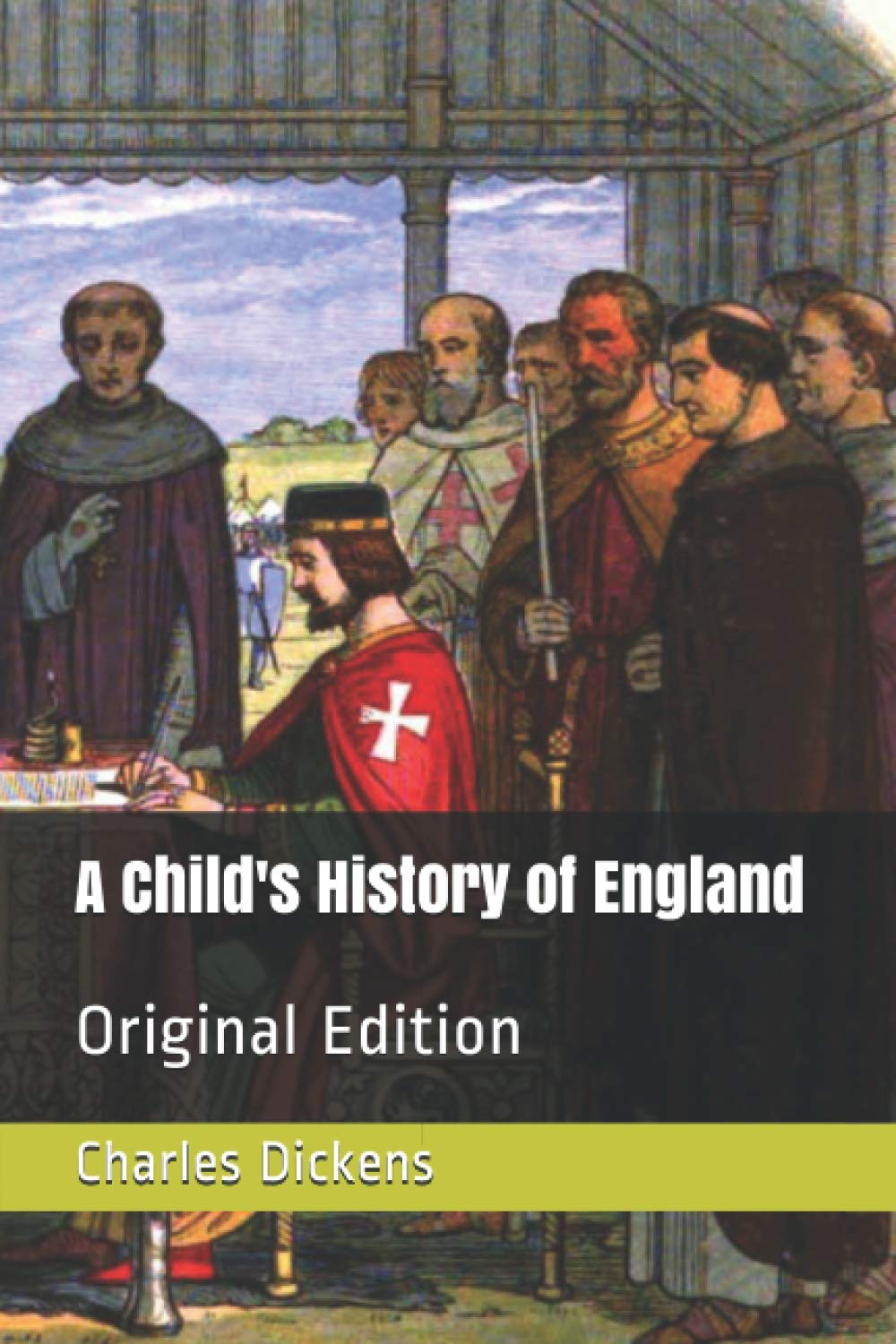 A Child's History of England: Original Edition
