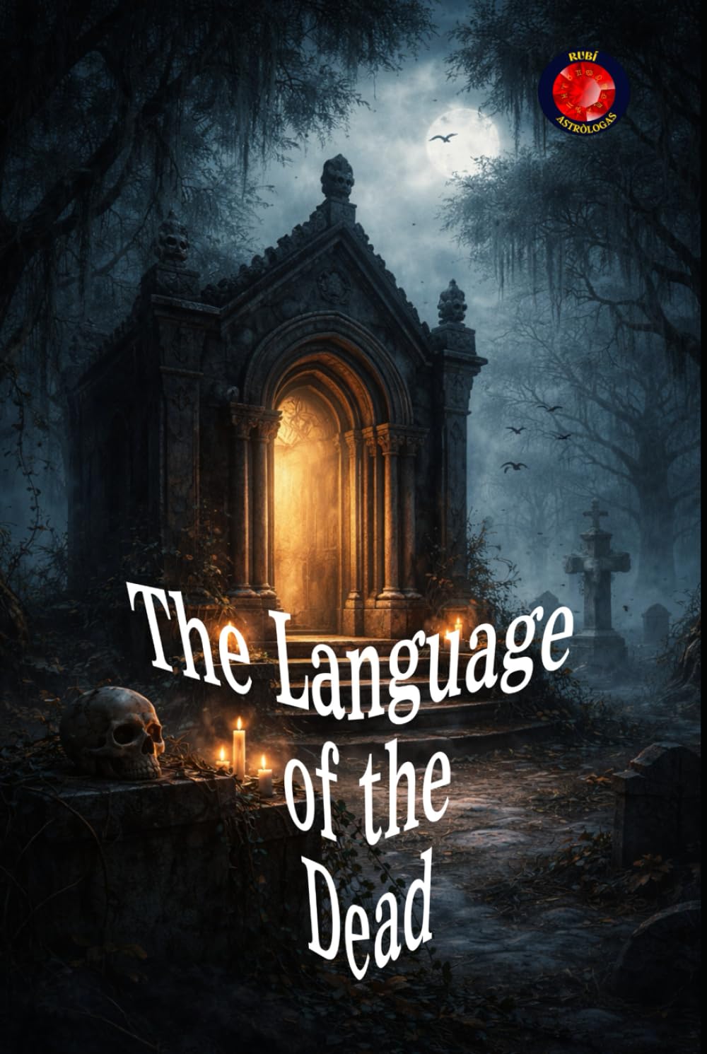 The Language of the Dead