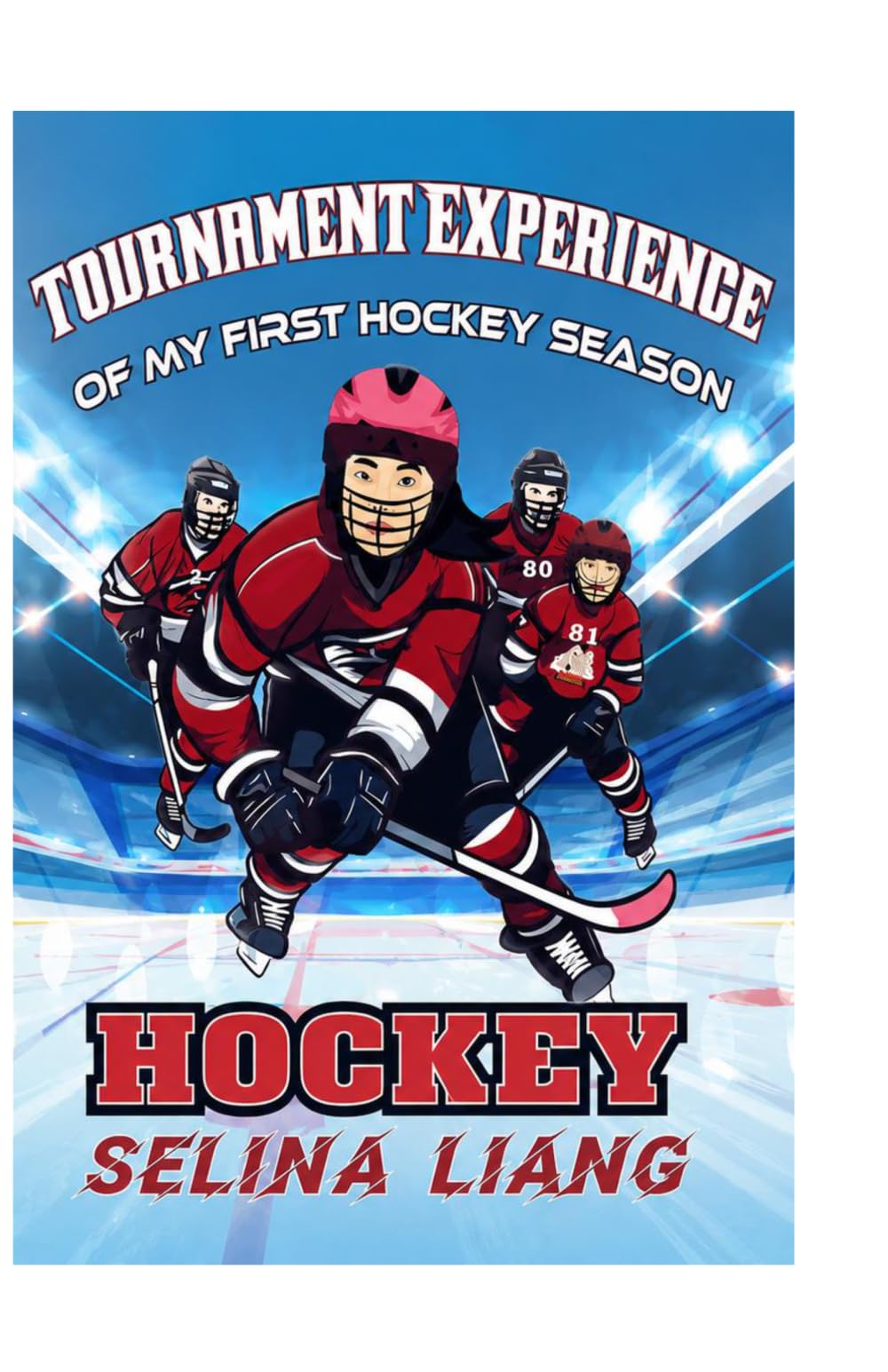 Tournament Experience of My First Hockey Season