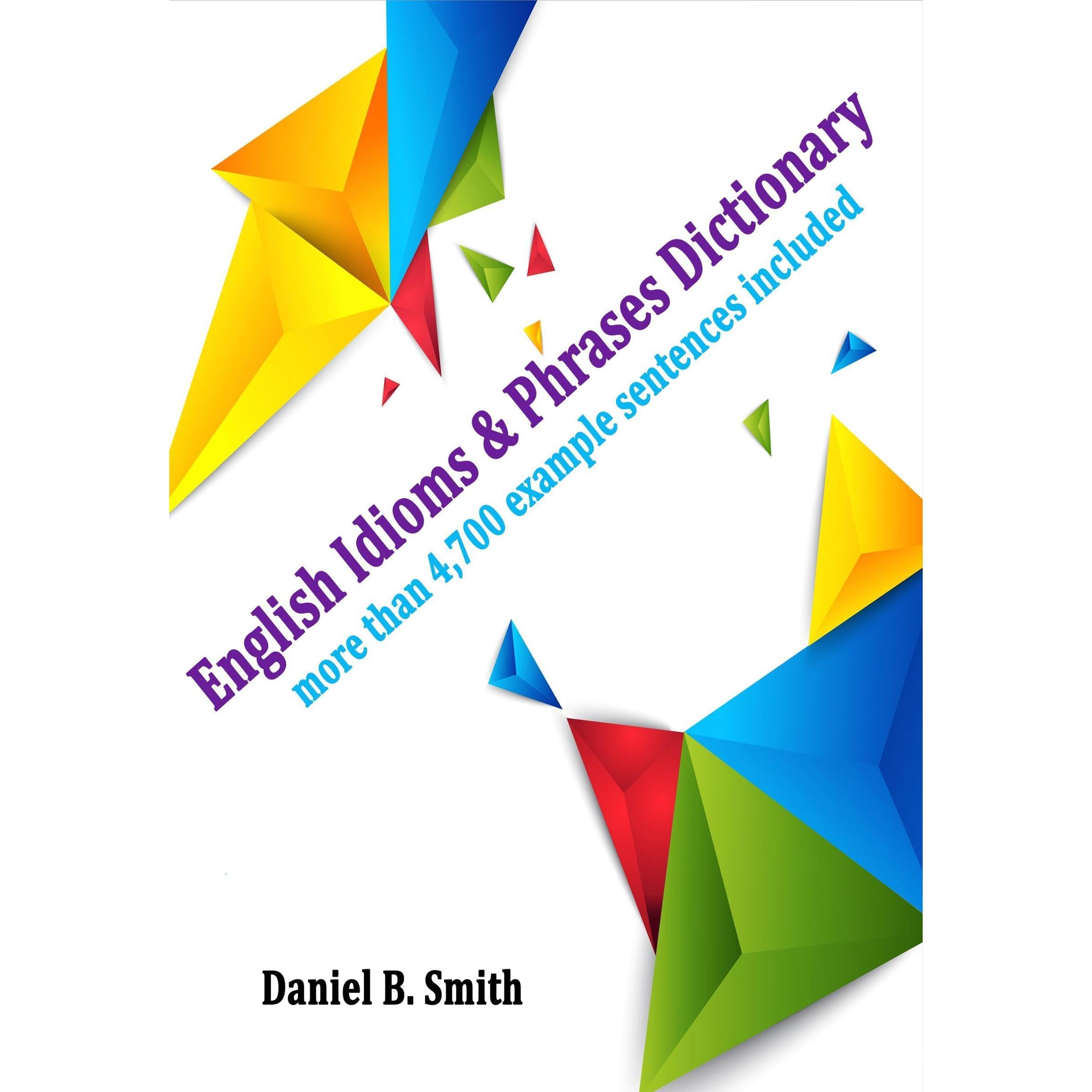 English Idioms & Phrases Dictionary